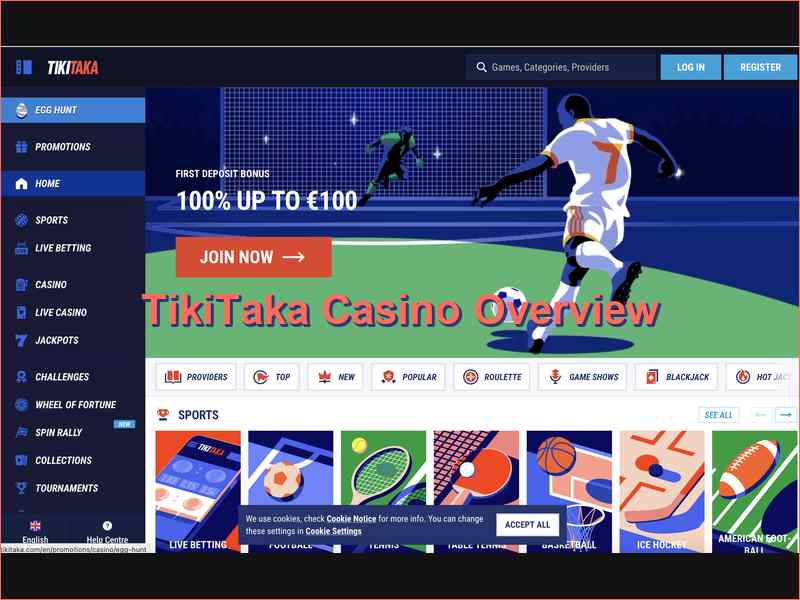 The Structure and Features of TikiTaka Casino